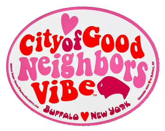 “City of Good Neighbors Vibe™” oval magnet